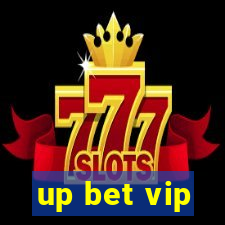 up bet vip